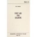 Army FIRST AID FOR SOLDIERS Field Manual Book  FM 