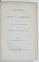 1853-54 Works of John C. Calhoun. Constitution and