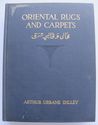 1931 Oriental Rugs And Carpets A Comprehensive Stu