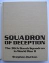 Squadron of Deception. The 36th Bomb Squadron in W