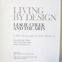 Living By Design. Leslie Cheek and the Arts. A Pho