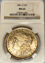 1881 O Morgan Silver Dollar NGC Graded MS64 nice o