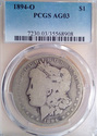 1894  O Morgan Silver Dollar PCGS Graded AG3 Low B