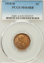 1915 D PCGS Graded MS64RB Lincoln Wheat Cent 