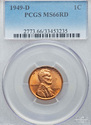 1949 D PCGS Graded MS66RD Red Lincoln Wheat Cent G