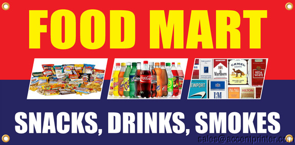 Food Mart Snacks Drinks 3'hx6'w Smokes Vinyl Display Banner with Grommets