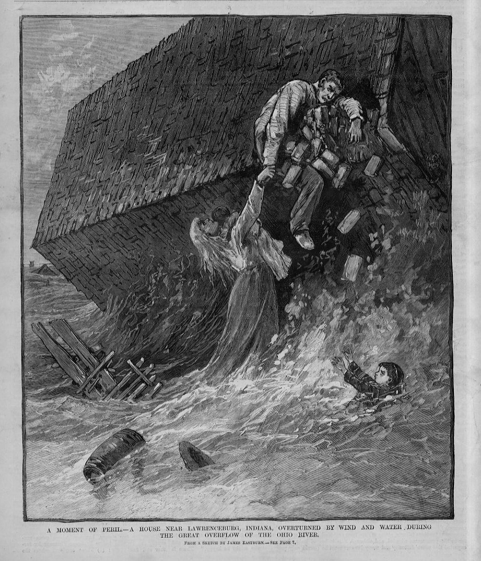 LAWRENCEBURG INDIANA OHIO RIVER FLOODS OF 1884 MOMENT OF PERIL LIFE