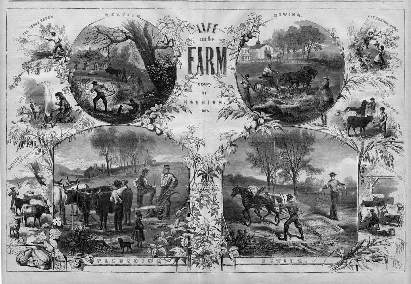 LIFE ON THE FARM 1867 TROUT FISHING MOWING SOWING PLOUGHING REAPING MILKING COWS